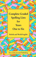 Complete Graded Spelling Lists for Years One to Six: British and World English - Paperback