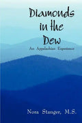 Diamonds in the Dew: An Appalachian Experience - Paperback
