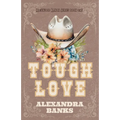 Tough Love - Paperback