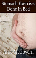 Stomach Exercises Done In Bed - Paperback