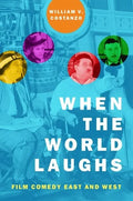 When the World Laughs: Film Comedy East and West - Paperback