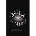 Salt of the Mind - Paperback