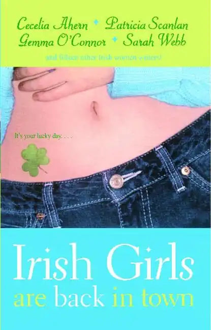 Irish Girls Are Back in Town (Original) - Paperback