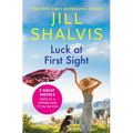 Luck at First Sight: 2-In-1 Edition with Once in a Lifetime and It's in His Kiss - Paperback