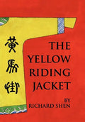 The Yellow Riding Jacket - Hardcover
