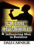 Public Speaking & Influencing Men In Business - Paperback