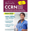CCRN Study Guide 2024-2025: 2 Practice Tests and Review Book for the Adult Critical Care Registered Nurse Exam [2nd Edition] - Paperback