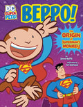 Beppo!: The Origin of Superman's Monkey - Paperback