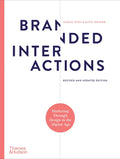 Branded Interactions: Marketing Through Design in the Digital Age - Hardcover