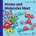 Atoms and Molecules Meet - Paperback