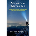 Manifest Miracles - Paperback