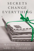 Secrets Change Everything - Paperback