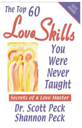 Love Skills You Were Never Taught: Secrets of a Love Master - Paperback