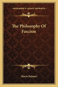 The Philosophy Of Fascism - Paperback