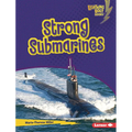 Strong Submarines - Library Binding