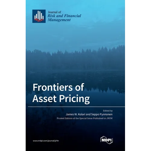 Frontiers of Asset Pricing - Hardcover