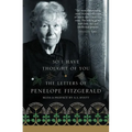 So I Have Thought of You: The Letters of Penelope Fitzgerald - Paperback