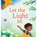 Let the Light in - Hardcover