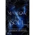 Marrow and Soul: Book 1 of the Vitalian Chronicles - Hardcover