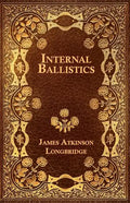 Internal Ballistics - Paperback