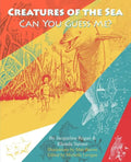 Creatures of the Sea: Can You Guess Me? - Paperback