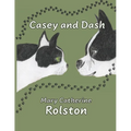 Casey and Dash - Paperback