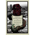Thieves, Opportunists, and Autocrats: Building Regulatory States in Russia and Kazakhstan - Paperback