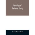 Genealogy of the Fenner family - Paperback
