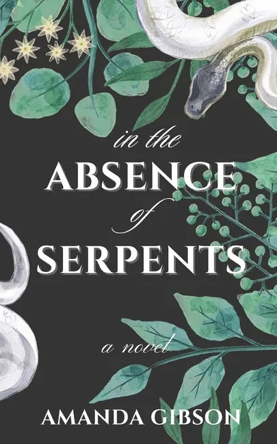 In the Absence of Serpents - Paperback