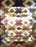 Tremendous Triangles: 8 triangle based patchwork quilts - Paperback