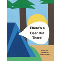 There's a Bear Out There - Paperback
