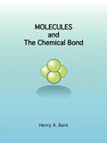 Molecules and the Chemical Bond - Paperback