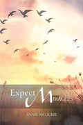 Expect Miracles - Paperback