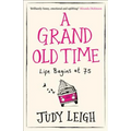 A Grand Old Time - Paperback