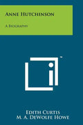 Anne Hutchinson: A Biography - Paperback