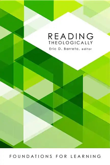 Reading Theologically - Paperback