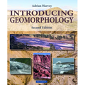 Introducing Geomorphology: A Guide to Landforms and Processes - Paperback