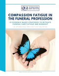 Compassion Fatigue in the Funeral Profession - Paperback
