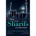 Social Glimpses of Iraq's Modern History- Story of the Sharifs and Ibn Saud - Paperback