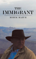 The Immigrant - Hardcover