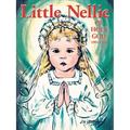 Little Nellie of Holy God: Illustrations by the Beloved Sister John Vianney - Paperback