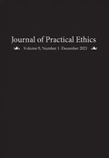 Journal of Practical Ethics, Vol. 9, No. 1 - Paperback