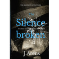 The District Detectives: The Silence Broken - Paperback