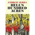 Hell's Hundred Acres - Hardcover