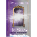 Loving the Me He Sees: Seeing Me Like God Sees Me - Paperback