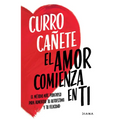 El Amor Comienza En Ti: El M騁odo M疽 Poderoso Para Aumentar Tu Autoestima Y Tu Felicidad - Paperback