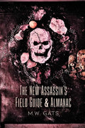 The New Assassin's Field Guide & Almanac - Paperback