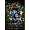 Revenge of the Forgotten - Paperback