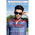 Her Billionaire Cowboy's Trouble in Paradise - Paperback