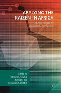 Applying the Kaizen in Africa: A New Avenue for Industrial Development - Hardcover
